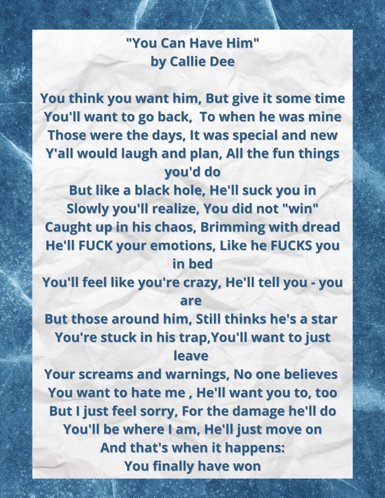 You Can Have Him...
by Callie Dee